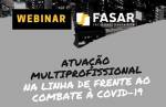 FASAR disponibiliza webinar sobre combate à Covid-19