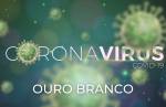 Secretaria da Saúde monitora 27 casos ativos de Covid-19 em Ouro Branco