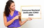 Concurso Nacional Unificado 2025: expectativas para o retorno com menos vagas e mais oportunidades